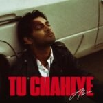 Tu Chahiye Lyrics